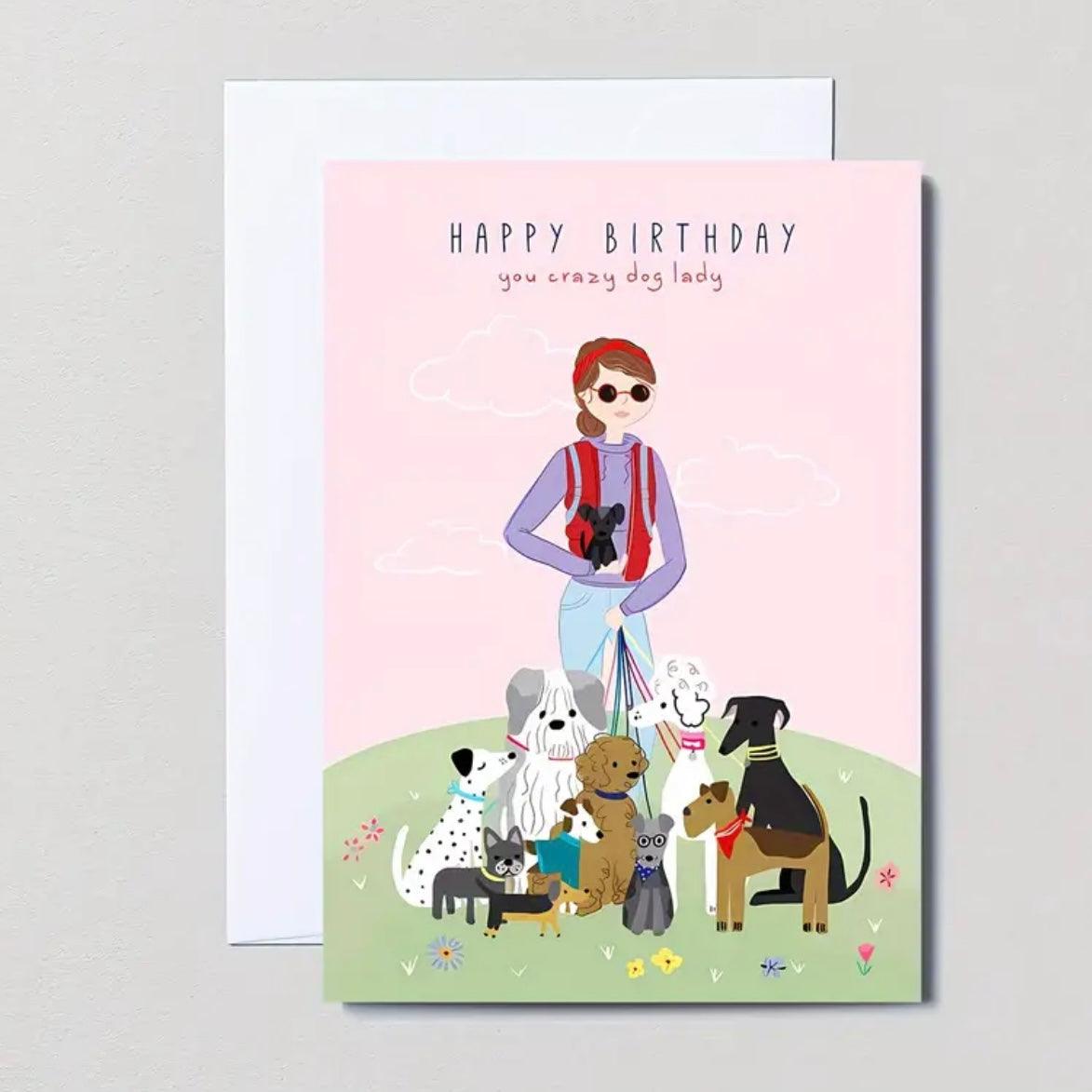 Crazy Dog Lady Birthday Greeting Card - bearsupreme