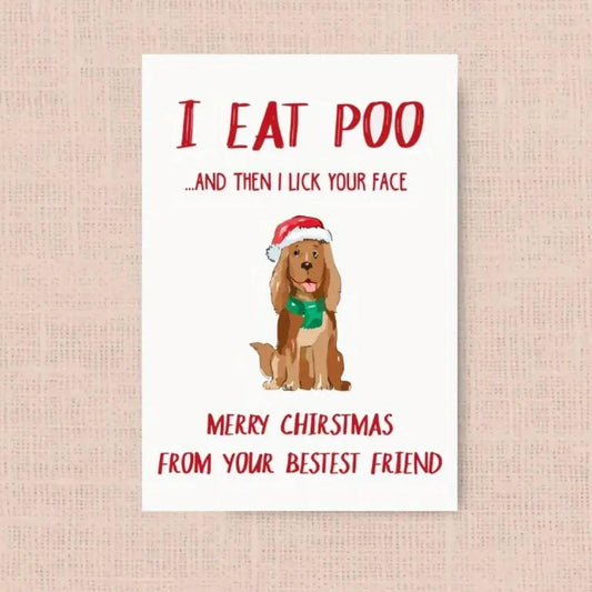 I eat Poo Christmas Dog Greeting Card - bearsupreme